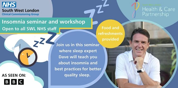 Staff support event - Insomnia workshop hosted by sleep expert Dave Gibson